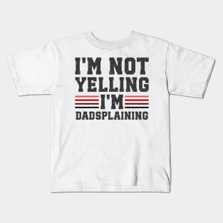 Dadsplaining Kids T-Shirt